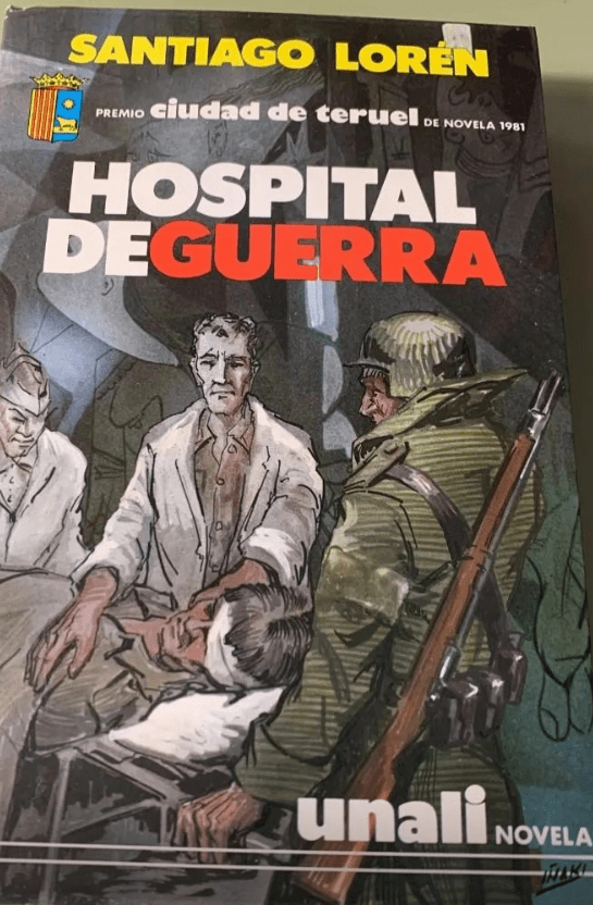 imagen del libro Hospital de guerra, premio Ciudad de Teruel, 1981