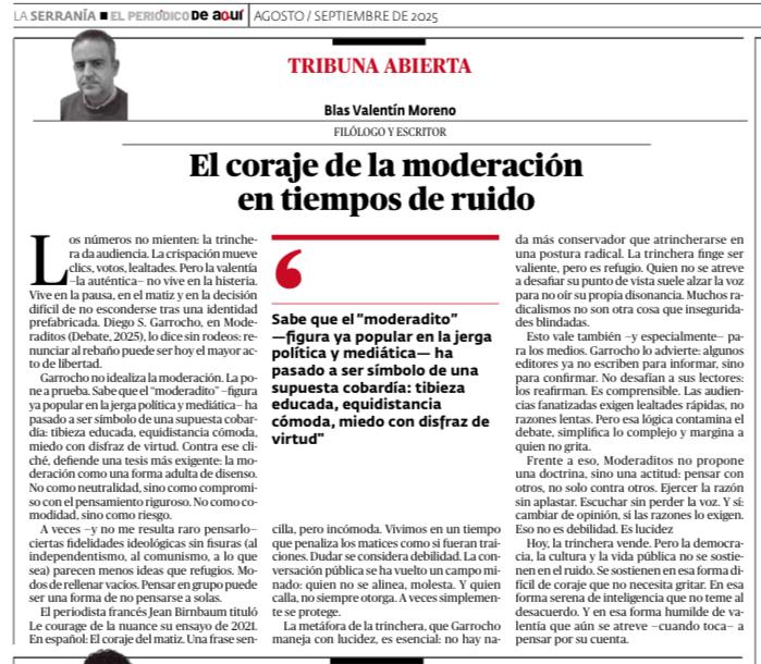 El coraje de la moderación en tiempos de ruido
