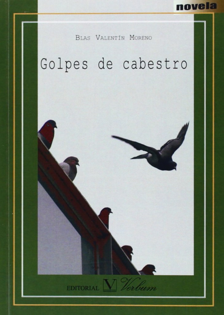 Golpes de cabestro, novela de Blas Valentín
