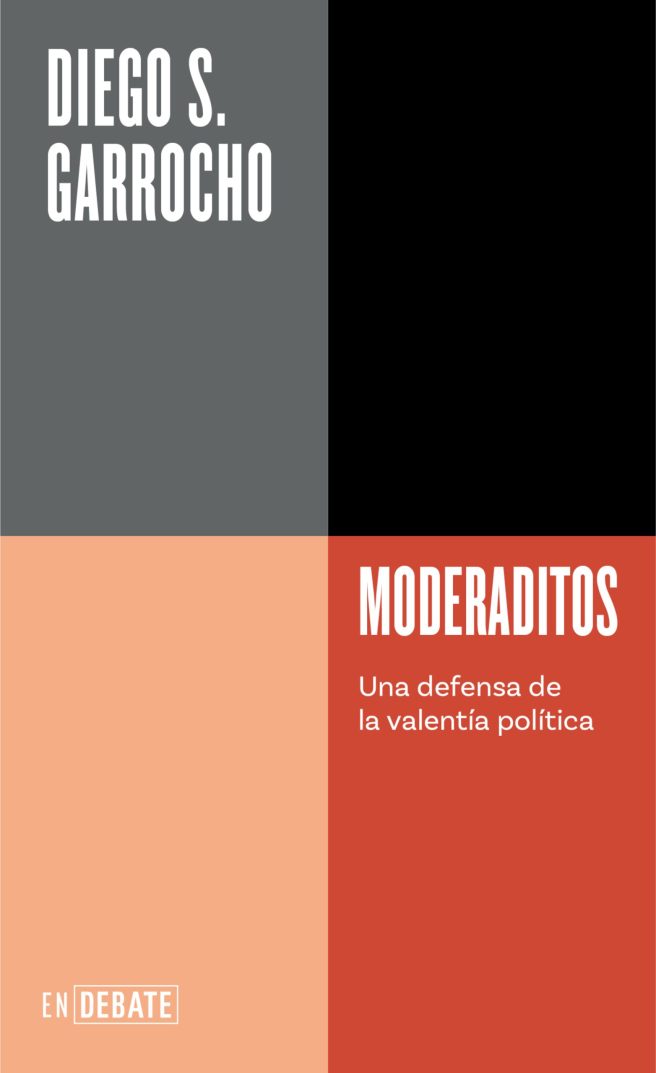 La radical virtud de los&nbsp;moderados