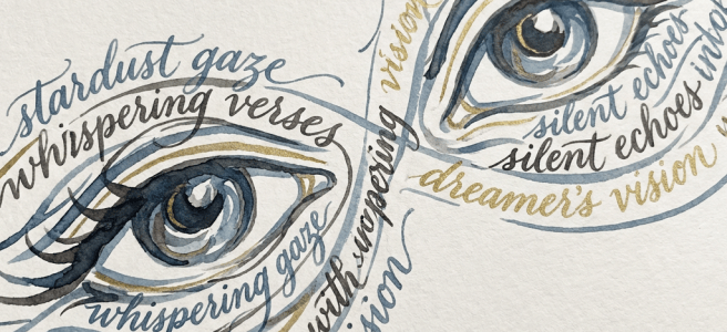 Calligraphy art of eyes surrounded by phrases: stardust gaze, whispering verses, silent echoes, dreamer's vision.